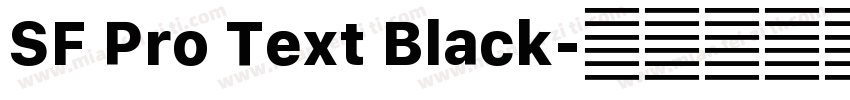 SF Pro Text Black字体转换